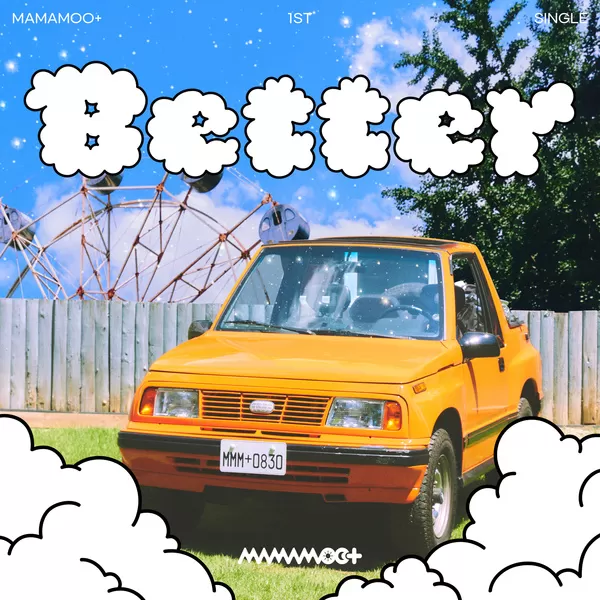 دانلود آهنگ Better (Feat. BIG Naughty) Mamamoo＋